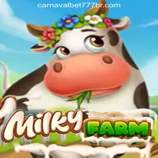 Exploring the Fantastical World of MilkyFarm in Brazil's CarnavalBet777 Oficial Slots